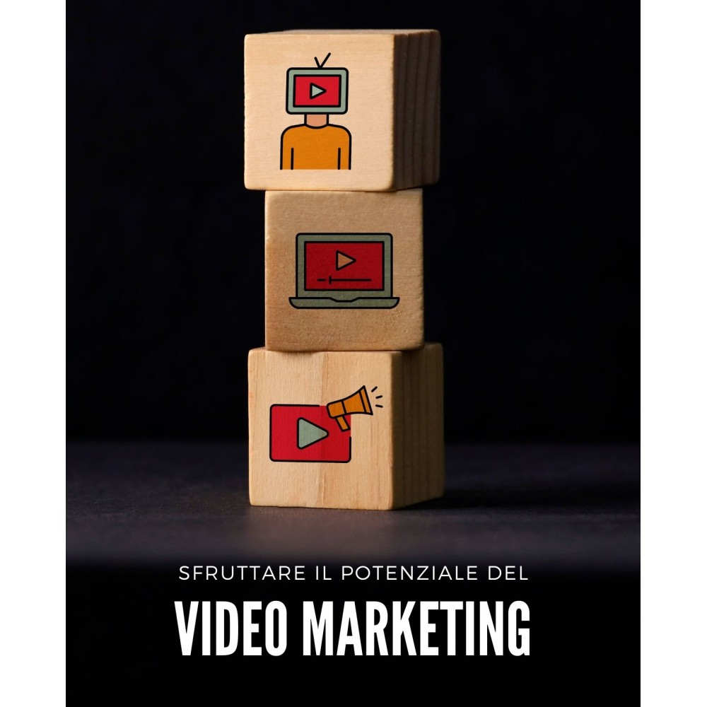 Sfruttare il potenziale del Video Marketing